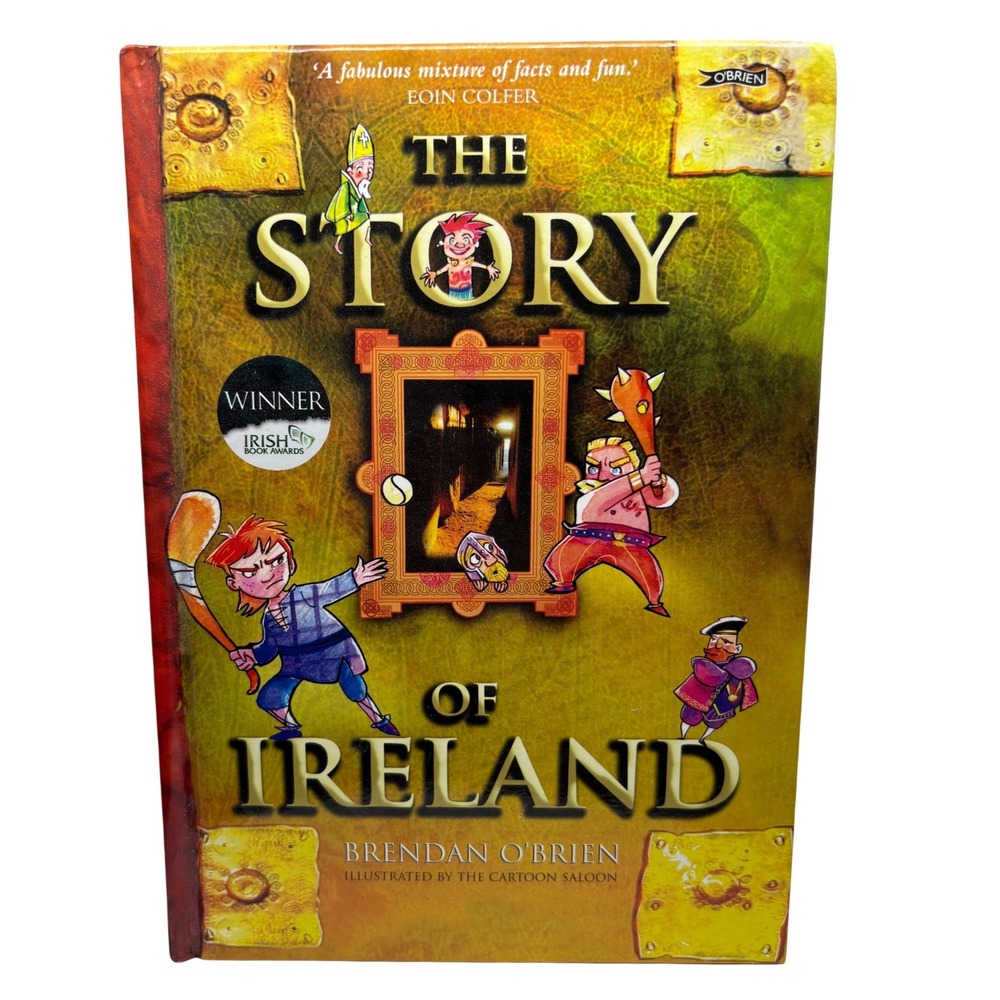 The Story of Ireland Illustrated The Cartoon Saloon Irish Childrens History Book